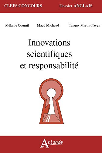 Innovations scientifiques et responsabilité