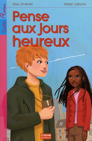 Pense aux jours heureux