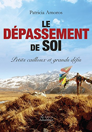 le dépassement de soi