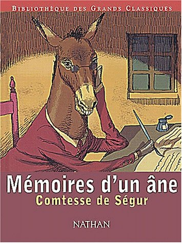 Mémoires d'un âne : texte abrégé