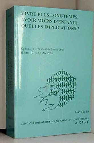 Vivre Plus Longtemps, Avoir Moins d'Enfants, Quelles Implications ?