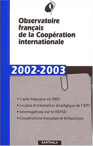 Observatoire français de la coopération internationale : rapport 2002-2003