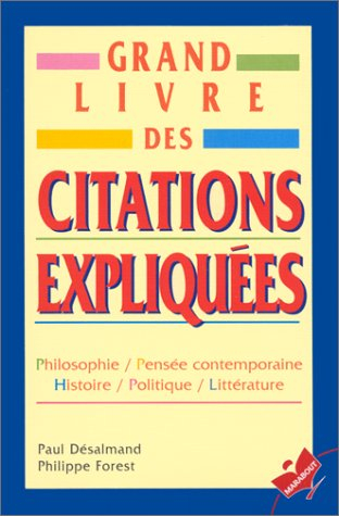 Le grand livre des citations expliquées