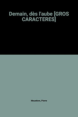 Demain, dès l'aube