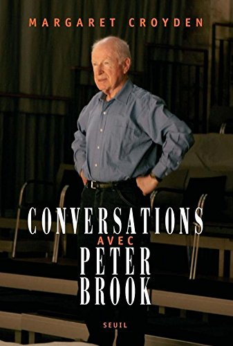 Conversations avec Peter Brook