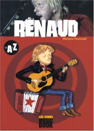 Renaud de A à Z