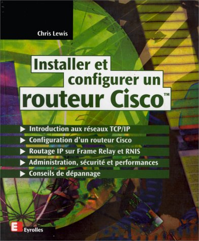 Installer et configurer un routeur Cisco