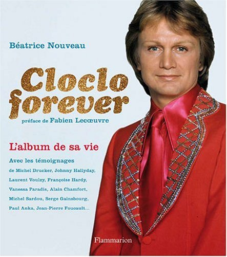 Cloclo forever, l'album de sa vie