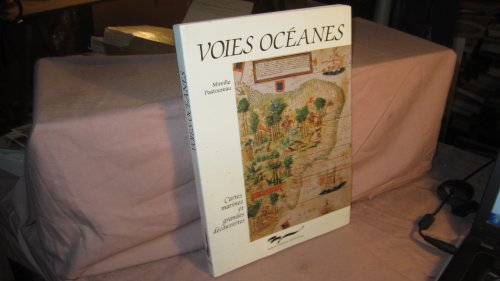 Voies océanes : cartes marines et grandes découvertes