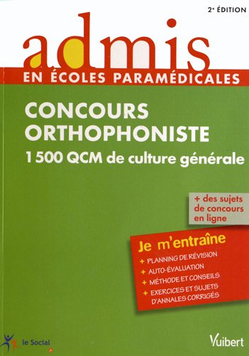 Concours orthophoniste : 1.500 QCM de culture générale