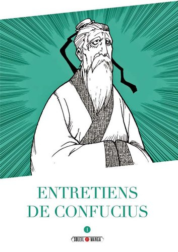 Entretiens de Confucius. Vol. 1