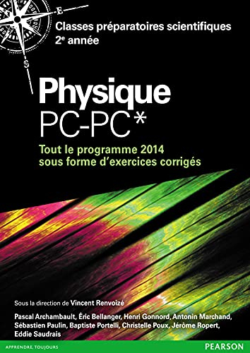 Physique prépa PC-PC*, classes préparatoires scientifiques 2e année : tout le programme 2014 sous fo