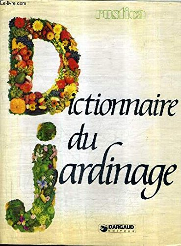 dictionnaire du jardinage.