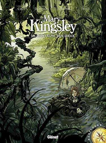 Mary Kingsley : la montagne des dieux