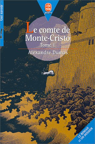 le comte de monte-cristo, tome 1
