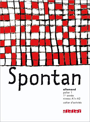 Spontan : cahier d'activités. Spontan : Arbeitsheft