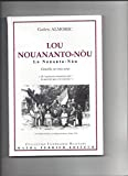 Lou nouananto-nòu : Comédie lyrique en 3 actes et en vers (Collection Itinéraires occitans)
