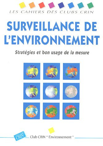 surveillance de l'environnement : stratégies et bon usage de la mesure