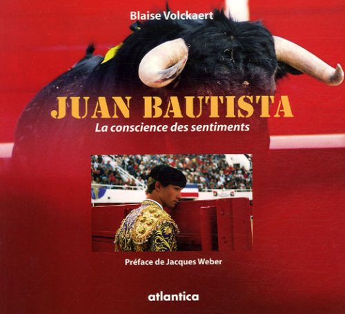 Juan Bautista : la conscience des sentiments