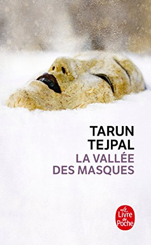 La vallée des masques - Tarun J. Tejpal