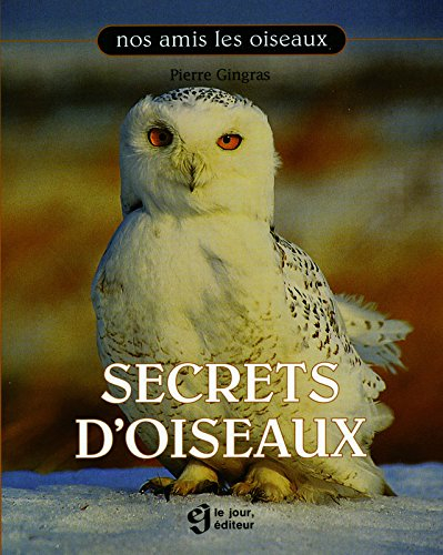 Secrets d'oiseaux