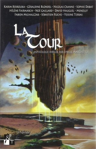 La tour (Les anthologies des réalités imaginaires)