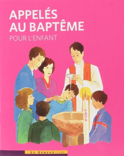 Appelés au baptême : livret de l'enfant