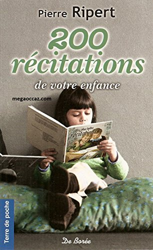 200 récitations de votre enfance