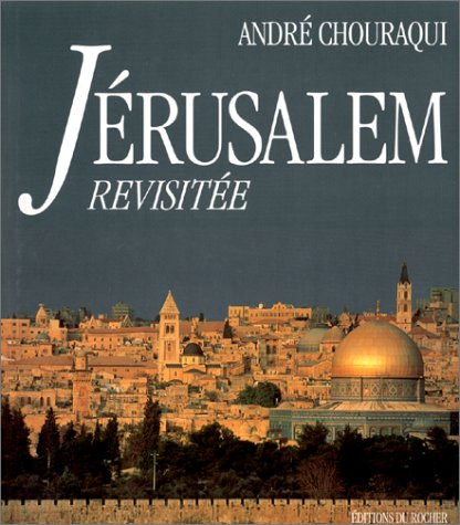 Jérusalem revisitée