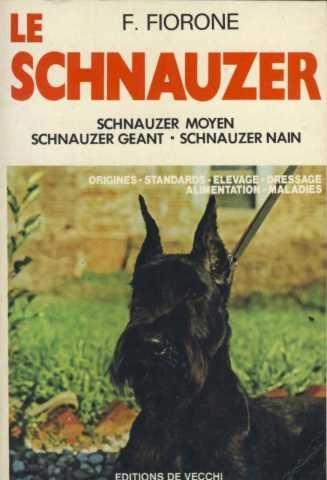 Le Schnauzer : schnauzer moyen, schnauzer géant, schnauzer nain
