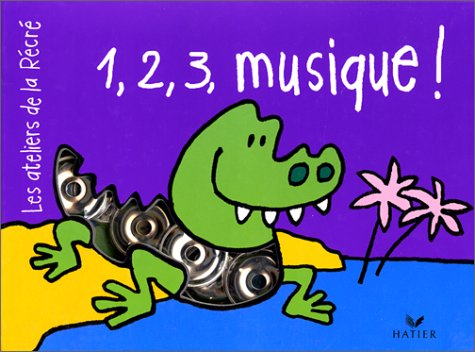 1 2 3 musique ! (avec instruments)