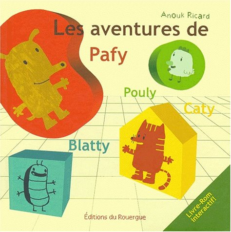 Les aventures de Pafy, Pouly, Caty, Blatty