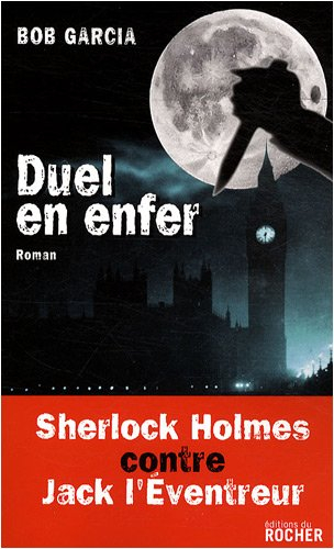 Duel en enfer : Sherlock Holmes contre Jack l'éventreur