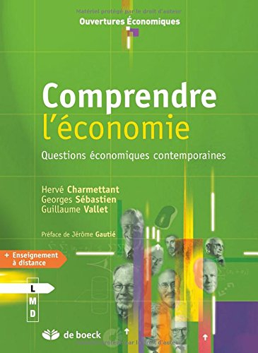 Comprendre l'économie : questions économiques contemporaines