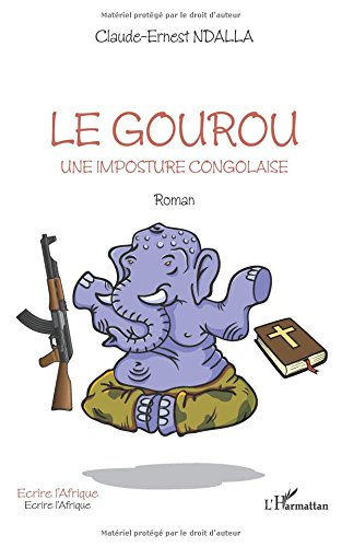 Le gourou : une imposture congolaise