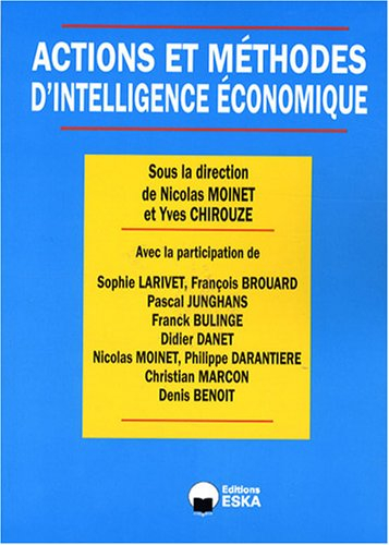 Actions et méthodes d'intelligence économiques