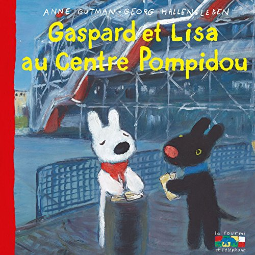 Gaspard et Lisa. Vol. 33. Gaspard et Lisa au Centre Pompidou