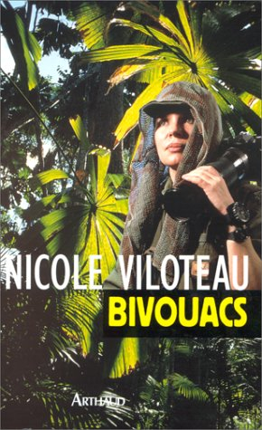 Bivouacs : carnets de brousse