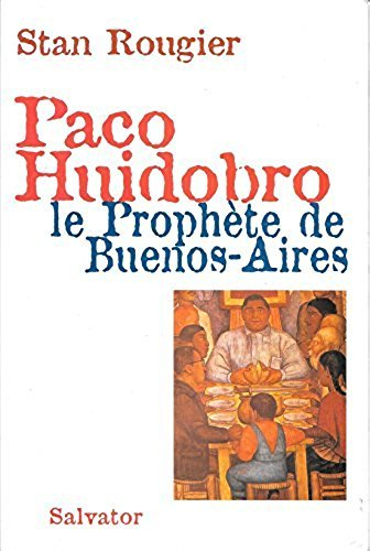 Paco Huidobro, un prophète à Buenos-Aires