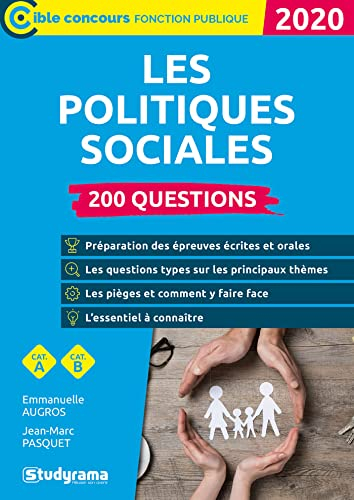 Les politiques sociales : 200 questions : catégorie A, catégorie B, 2020