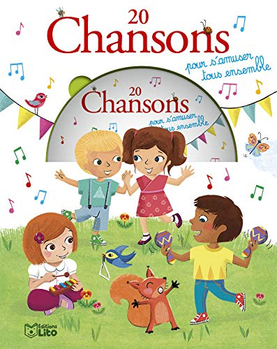 20 chansons pour s'amuser tous ensemble
