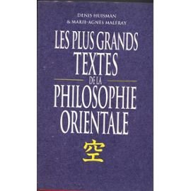 Les Plus grands textes de la philosophie orientale