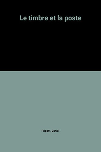 le timbre et la poste