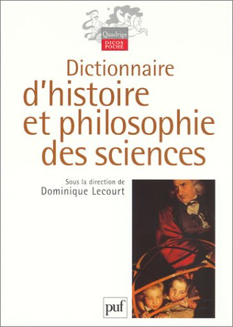 dictionnaire d'histoire et philosophie des sciences