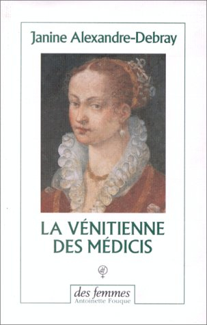 La Vénitienne des Médicis