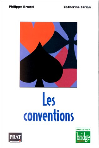 Les conventions : les ouvertures et leurs développements