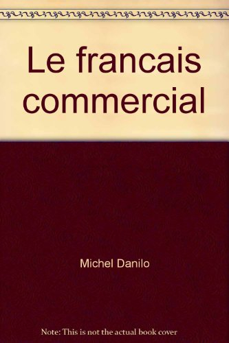 Le Français commercial (Presses pocket)