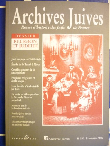 Archives juives, n° 4. Religion et judéité