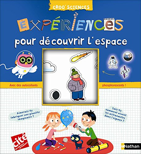 Expériences pour découvrir l'espace