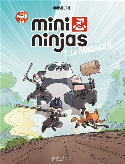 Mini ninjas. Vol. 1. Le Pandakuji